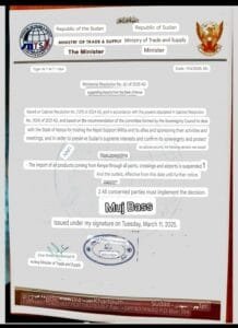 Sudan's Ministry of Trade and Supply has issued a decree suspending all imports from Kenya until further notice. 2 IMG 20250315 115513